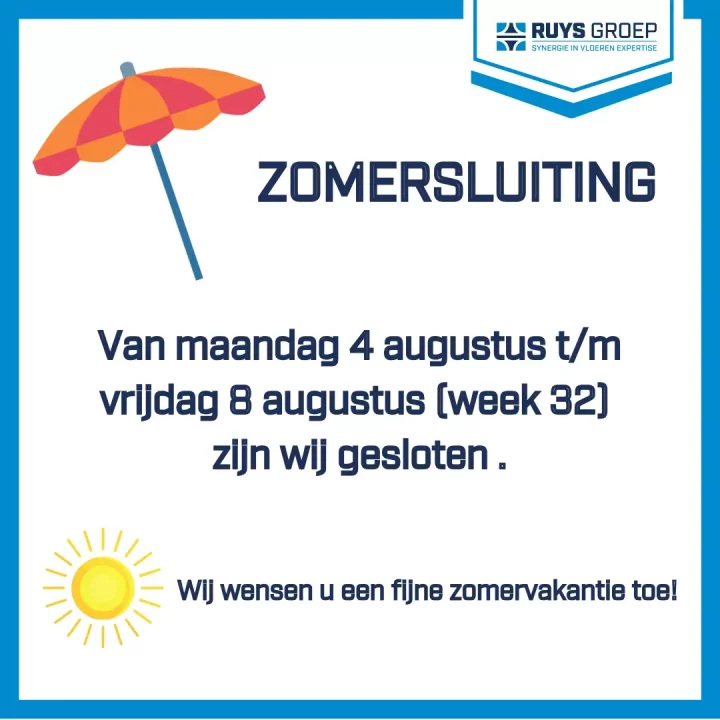 Zomersluiting Ruys Groep